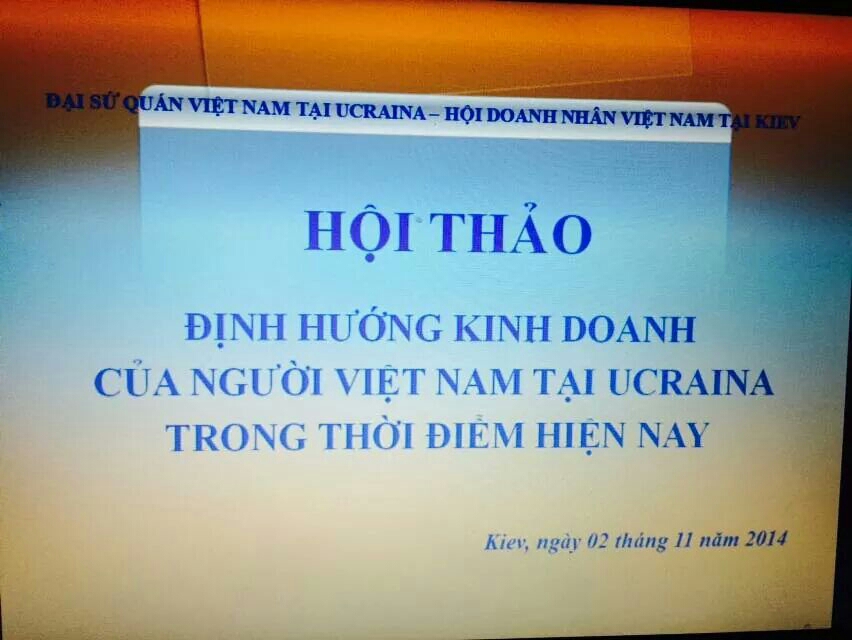 Hội thảo Doanh nghiệp Việt Nam tại Ucraina