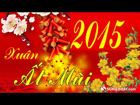 Chúc Tết Ất Mùi 2015