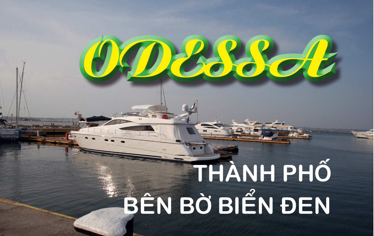 Odessa, thành phố bên bờ Biển Đen