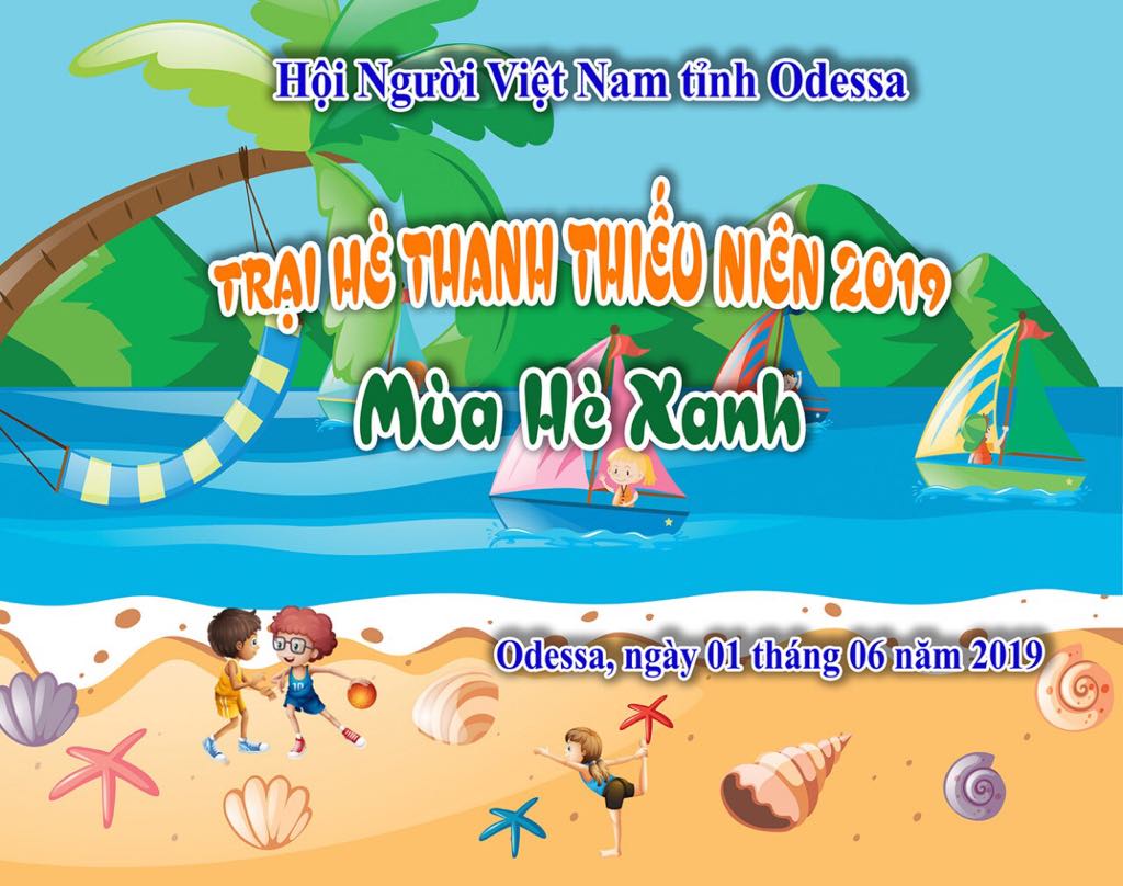 Thông báo bổ sung cho Trại hè thiếu nhi Odessa 2019