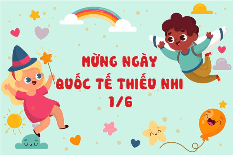 Thông báo về việc tổ chức chương trình ngày Quốc tế Thiếu nhi 1/6